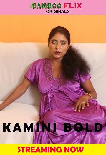 Kamini Bold (2020) BambooFlix