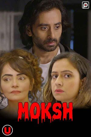 Moksh (2022) Season 1 Episode 1 (Primeflix)