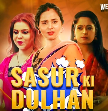 Sasur Ki Nayee Dulhan (2024) Season 1 Episode 1 (Jugnutv Originals)