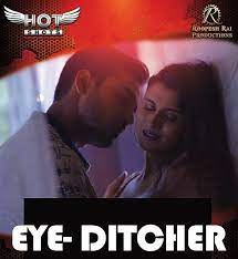 Eye Ditcher (2020) HotShots Originals