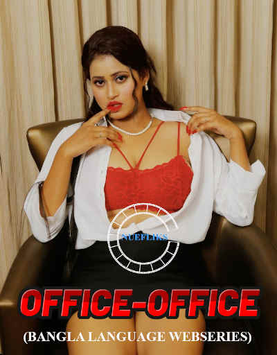 Office Office (2021) Season 1 Episode 3 Nuefliks Originals