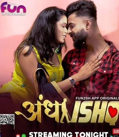 Andha Ishq (2024) Season 1 Episode 4 (Fun2sh Originals)