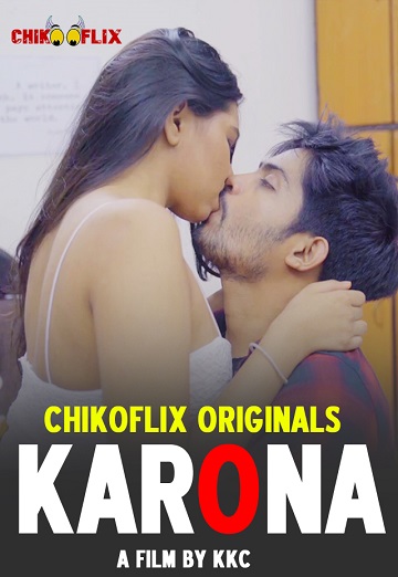 Karona (2020) Season 1 Episode 1 ChikooFlix Originals