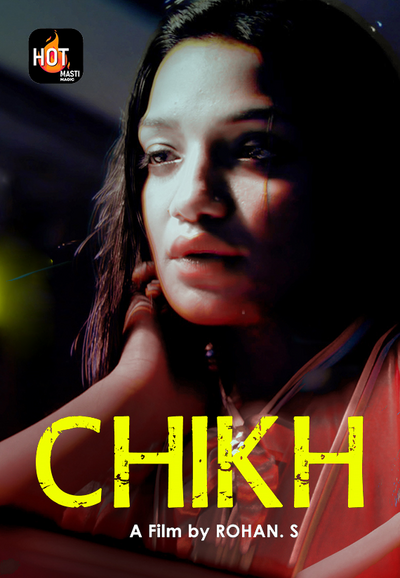 Chikh (2022) Season 1 Episode 1 HotMasti Originals