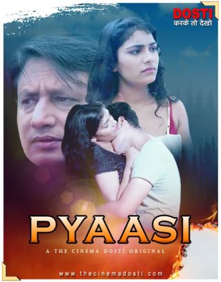 Pyaasi (2020) CinemaDosti Originals